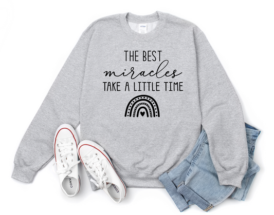 The Best Miracles Take Time Grey Shirt