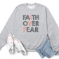 Faith Over Fear Grey Shirt