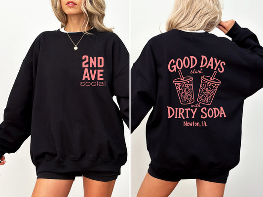 2nd Ave Good Days Start with Dirty Soda Black/Peach Crewneck Sweatshirt