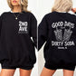 2nd Ave Good Days Start with Dirty Soda Black/White Crewneck Sweatshirt