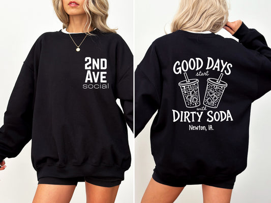 2nd Ave Good Days Start with Dirty Soda Black/White Crewneck Sweatshirt