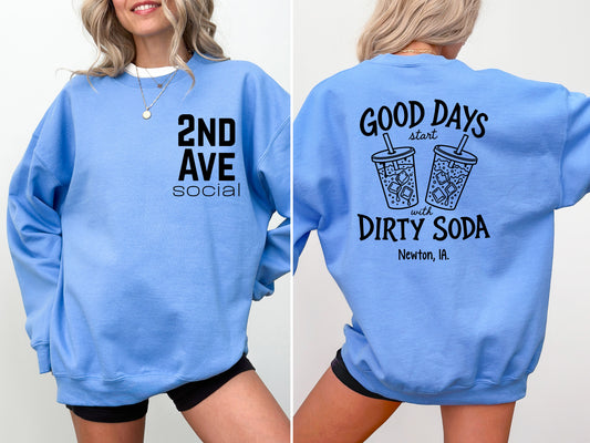 2nd Ave Good Days Start with Dirty Soda Blue/Black Crewneck Sweatshirt