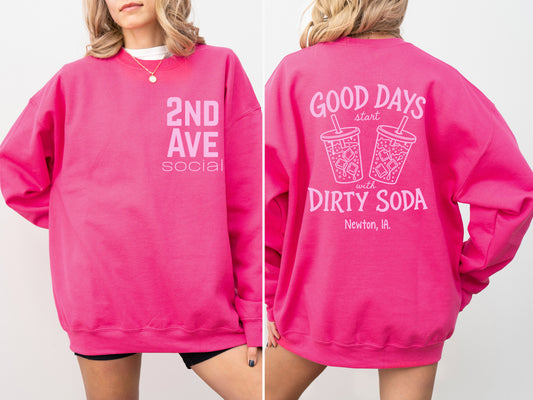 2nd Ave Good Days Start with Dirty Soda Pink/Pink Crewneck Sweatshirt