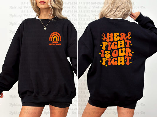Madi's Fundraiser- Her Fight is Our Fight Crewneck